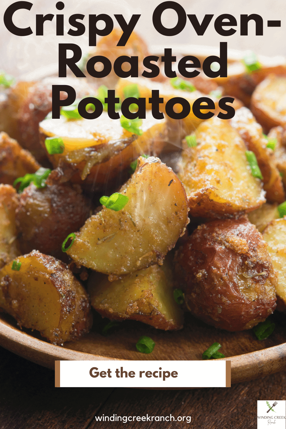 Convection OvenRoasted Potatoes Recipe Winding Creek Ranch