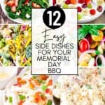 A collage of photos showing the different side dishes you can make for your Memorial Day BBQ.