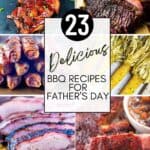 A collage of various BBQ recipes to serve on Father's Day,