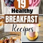 Collage of healthy breakfast recipes including colorful smoothie bowls, overnight oats, and smoothies.