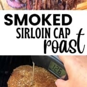 Smoked sirloin cap roast (picanha) sliced and served on a cutting board with a juicy center.