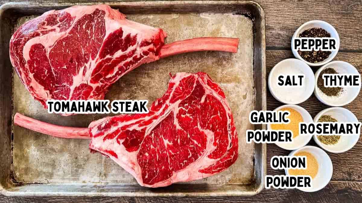 Ingredients for smoked tomahawk steak with two raw steaks, salt, pepper, garlic powder, onion powder, rosemary, and thyme.