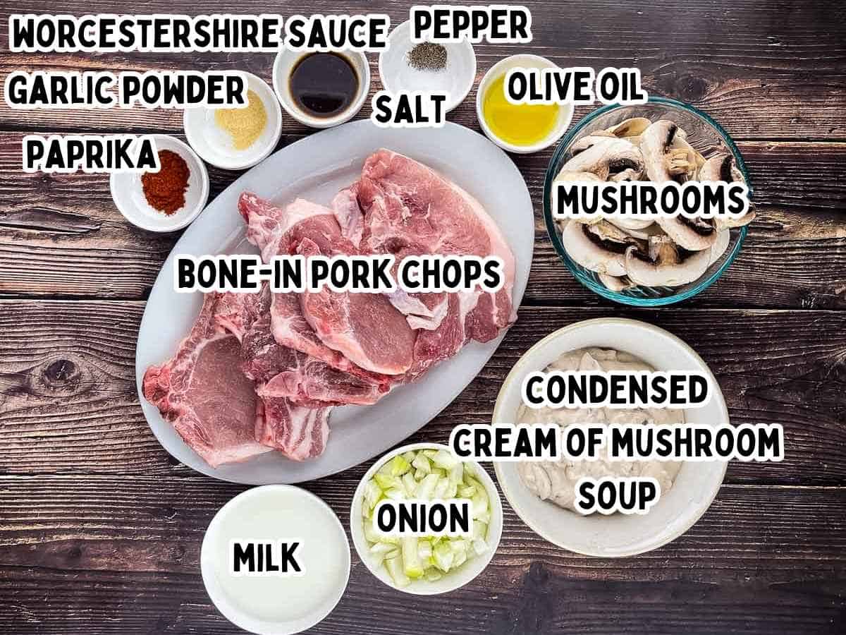Labeled ingredients for baked pork chops in mushroom soup on a wooden table.
